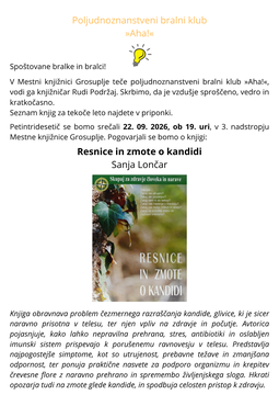 Resnice in zmote o kandidi -bralni klub »Aha!«