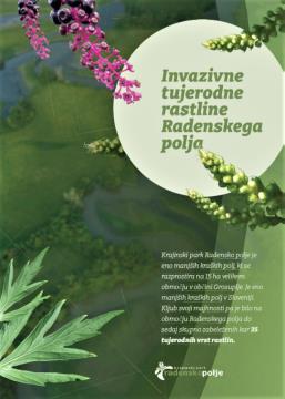 Knjižica z opisom desetih najbolj pogostih invazivnih tujerodnih vrst na Radenskem polju z napotki o odstranjevanju in ravnanju z njimi